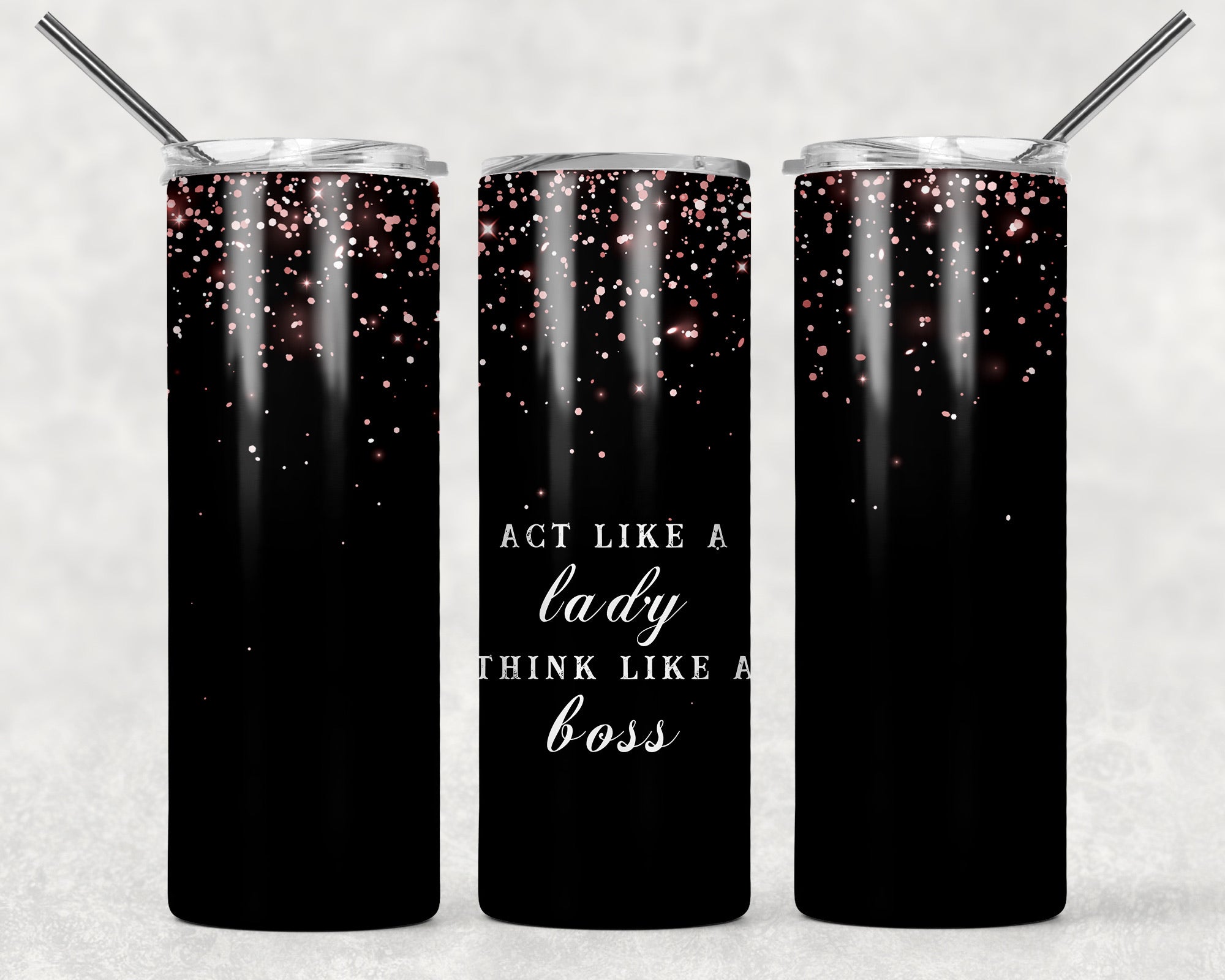 Skinny Tumbler - Act Lady Think Boss