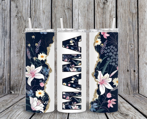 Skinny Tumbler - Mama Floral