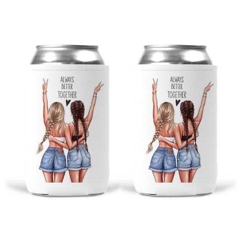 Can Koozie - Always Better Together