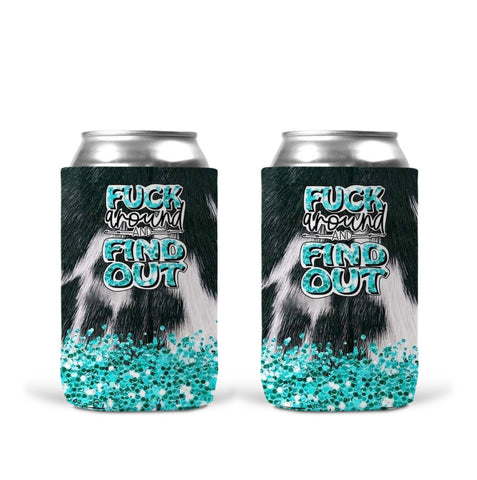 Can Koozie - F*ck Around & Find Out
