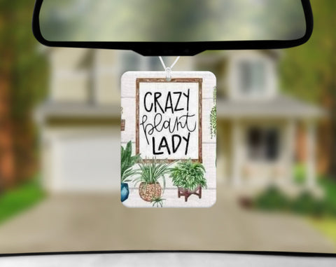 Car Freshener - Crazy Plant Lady