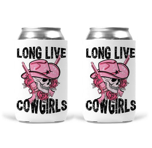 Can Koozie -  Long Live Cowgirls