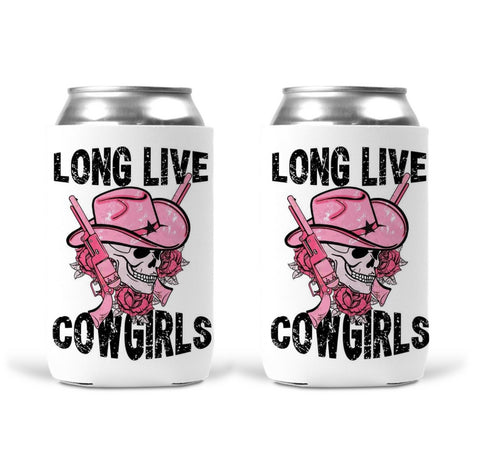 Can Koozie -  Long Live Cowgirls