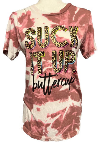 Suck It Up Buttercup