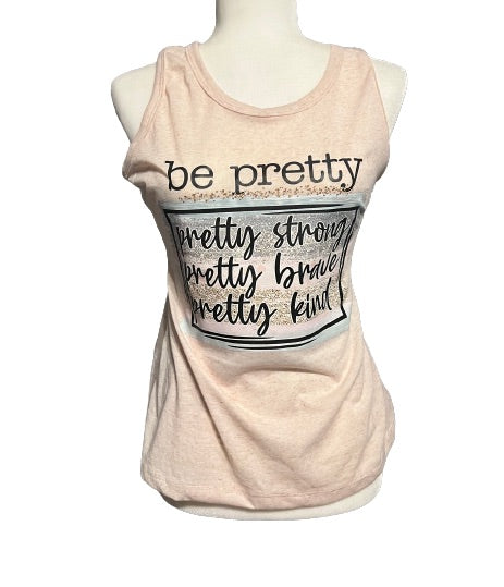 Be Pretty