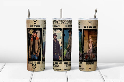 Skinny Tumbler - Yellowstone Positive Quotes