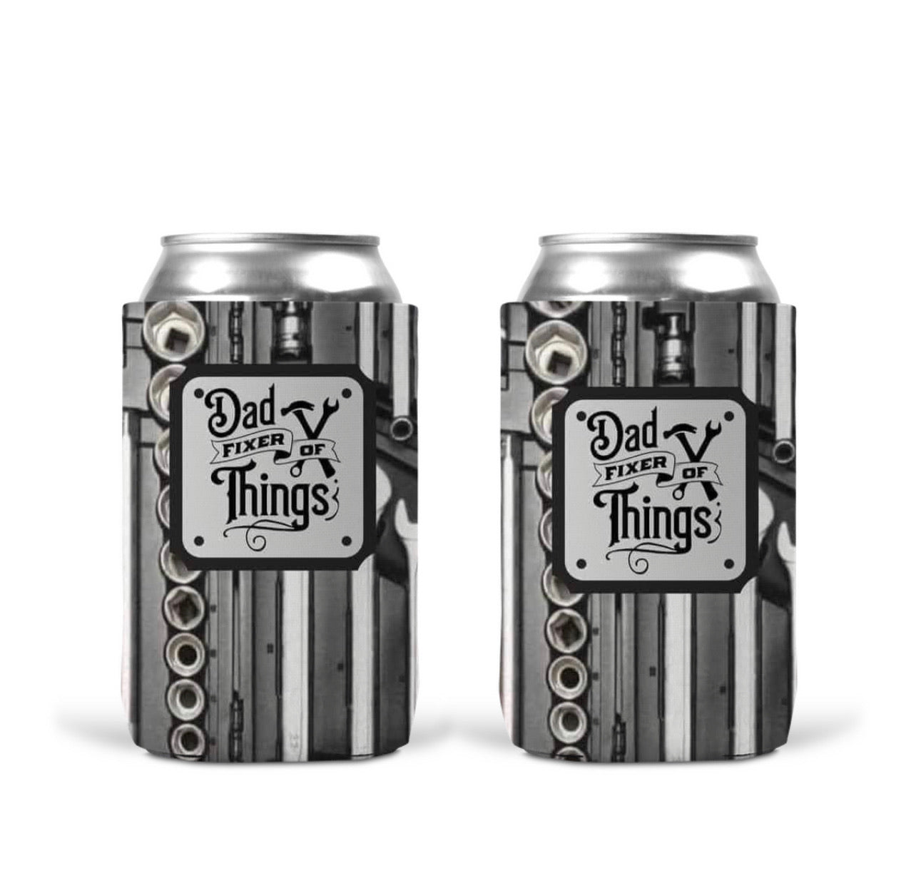 Can Koozie - Dad Fixer Of Things