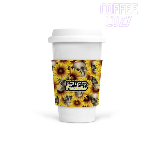 Coffee Cozy - Not Today