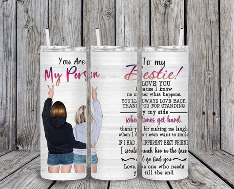 Skinny Tumbler - To My Bestie