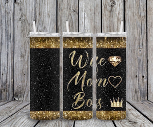 Skinny Tumbler - Wife Mom Boss