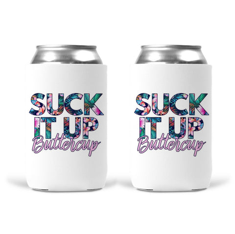 Can Koozie -  Suck It Up