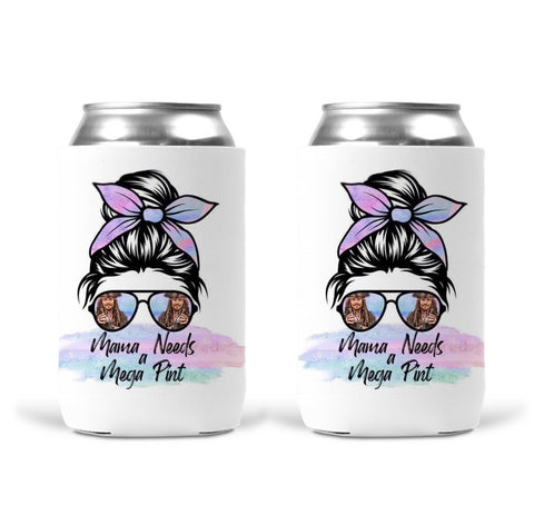 Can Koozie - Mama Needs A Mega Pint