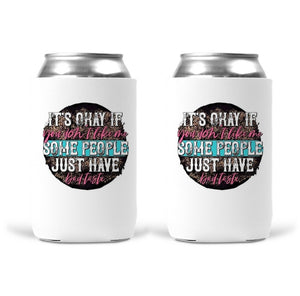 Can Koozie - Bad Taste