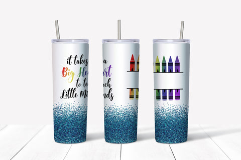 Skinny Tumbler -Teacher Big Heart Little Minds