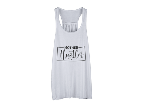 Mother Hustler Tank